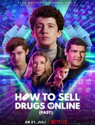 How To Sell Drugs Online (Fast) saison 3